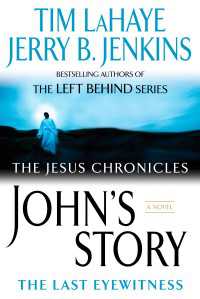 John's Story : The Last Eyewitness