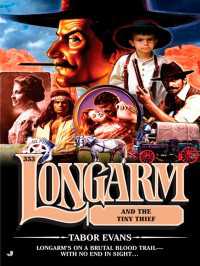 Longarm 353 : Longarm and the Tiny Thief