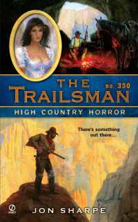 The Trailsman #350 : High Country Horror