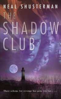 The Shadow Club