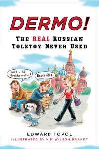 Dermo! : The Real Russian Tolstoy Never Used
