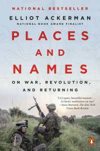 Places and Names : On War, Revolution, and Returning