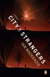 City of Strangers : A Novel
