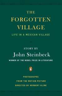 The Forgotten Village : Life in a Mexican Village