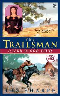 The Trailsman #293 : Ozark Blood Feud