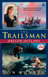 The Trailsman #294 : Oregon Outlaws