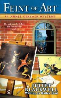 Feint of Art: : An Annie Kincaid Mystery