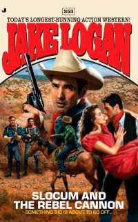 Slocum 353 : Slocum and the Rebel Cannon