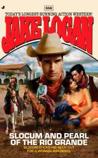 Slocum 356 : Slocum and Pearl of the Rio Grande