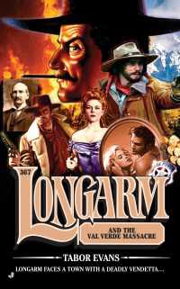 Longarm 367 : Longarm and the Val Verde Massacre