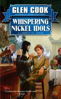 Whispering Nickel Idols : A Garrett, P.I., Novel