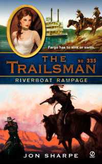 The Trailsman #335 : Riverboat Rampage