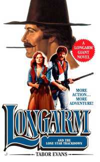 Longarm Giant 28 : Longarm and the Lone Star Trackdown