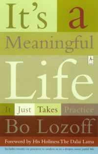 It's a Meaningful Life : It Just Takes Practice