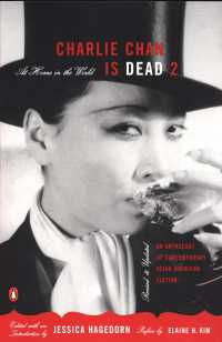 Charlie Chan Is Dead 2 : At Home in the World (An Anthology of Contemporary Asian American Fiction-- Revised and Updated)