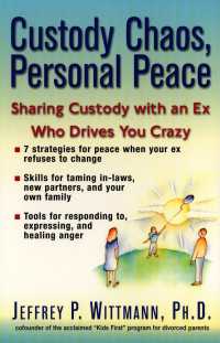 Custody Chaos, Personal Peace : Sharing Custody with an Ex Who Drives You Crazy