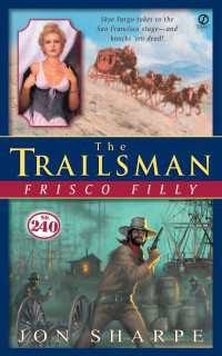 Trailsman #240, The : Frisco Filly