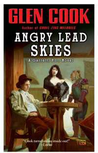Angry Lead Skies : A Garrett, P.I., Novel