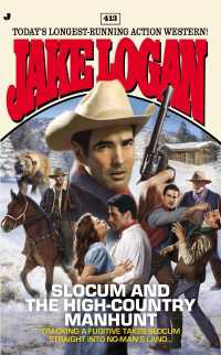 Slocum 413 : Slocum and the High-Country Manhunt