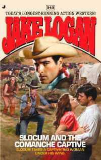 Slocum 343 : Slocum and the Comanche Captive