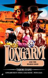 Longarm 354 : Longarm and the Diablo Gold