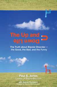 The Up And Down Life : The Truth About Bipolar Disorder--the Good, the Bad, and the Funny