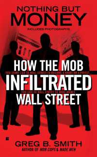 Nothing But Money : How the Mob Infiltrated Wall Street