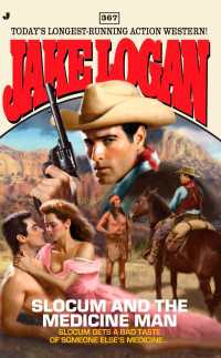 Slocum 367 : Slocum and the Medicine Man