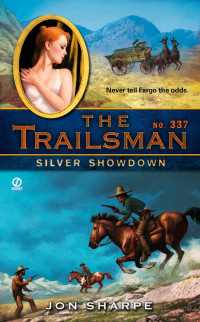 The Trailsman #337 : Silver Showdown