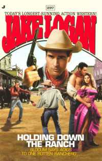 Slocum 297: Holding Down the Ranch