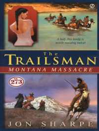 The Trailsman #273 : Montana Massacre
