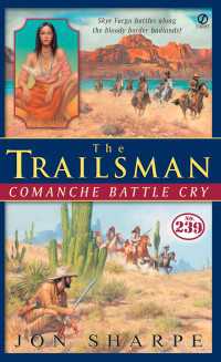 The Trailsman #239 : Comanche Battlecry