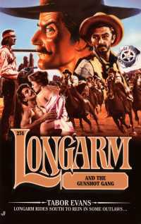 Longarm 274 : Longarm and the Gunshot Gang