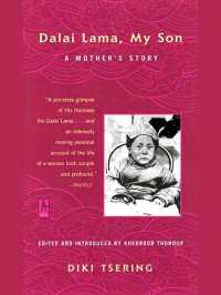 Dalai Lama, My Son : A Mother's Story