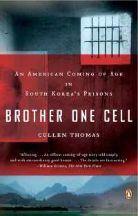 Brother One Cell : An American Coming of Age in South Korea's Prisons
