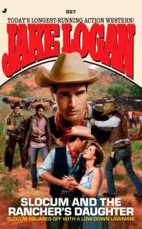 Slocum 357 : Slocum and the Rancher's Daughter