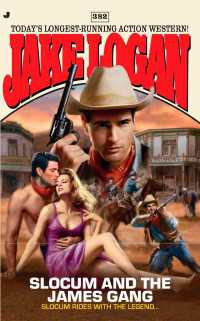 Slocum 382 : Slocum and the James Gang
