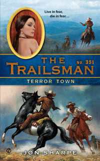 The Trailsman #351 : Terror Town
