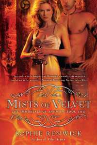 Mists of Velvet : The Immortals of Annwyn: Book Two