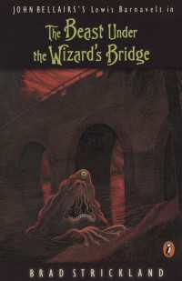 The Beast Under the Wizard's Bridge