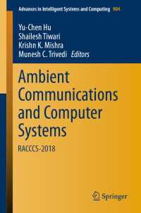 Ambient Communications and Computer Systems : RACCCS-2018