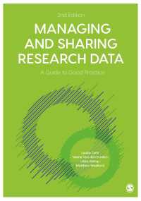Managing and Sharing Research Data : A Guide to Good Practice（Second Edition）