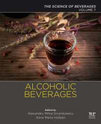 飲料の科学７：アルコール飲料<br>Alcoholic Beverages : Volume 7: The Science of Beverages