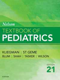 ネルソン小児科学（第２１版・全２巻）<br>Nelson Textbook of Pediatrics E-Book（21）