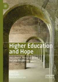 Higher Education and Hope : Institutional, Pedagogical and Personal Possibilities