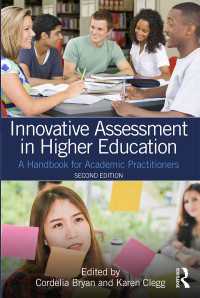 高等教育における革新的アセスメント（第２版）<br>Innovative Assessment in Higher Education : A Handbook for Academic Practitioners（2 NED）