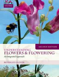 花と開花の理解（第２版）<br>Understanding Flowers and Flowering Second Edition（2）