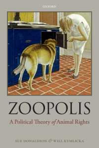 アニマルライツの政治理論<br>Zoopolis : A Political Theory of Animal Rights
