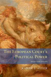 欧州司法裁判所の政治権力：論文選集<br>The European Court's Political Power : Selected Essays
