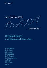 Ultracold Gases and Quantum Information : Lecture Notes of the Les Houches Summer School in Singapore: Volume 91, July 2009